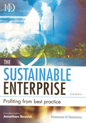 The Sustainable Enterprise: Profiting from best practice 2nd Edition(English, Paperback, Jonathan Reuvid)