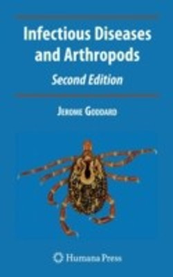 Infectious Diseases and Arthropods 2nd Edition(English, Hardcover, Goddard Jerome)