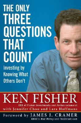 The Only Three Questions That Count 0th Edition(English, Hardcover, Fisher Ken)