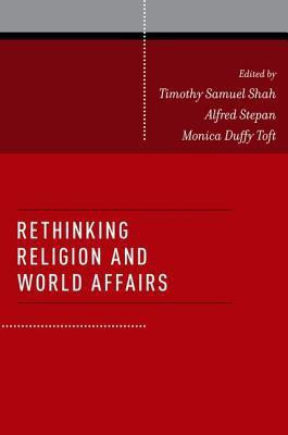 Rethinking Religion and World Affairs(English, Paperback, unknown)