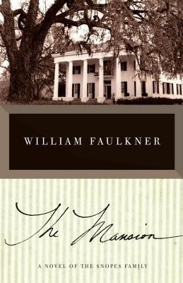 The Mansion(English, Electronic book text, William Faulkner)