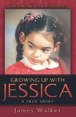 Growing Up With Jessica(English, Paperback, Walker James Sir)