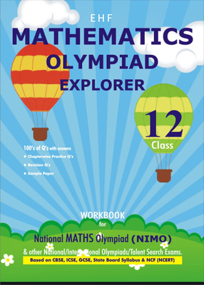 Mathematics Olympiad Explorer Class 12(English, Paperback, Dr. Sandeep Ahlawat)