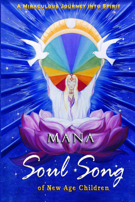 Soul Song of new age children(English, Paperback, Mana)
