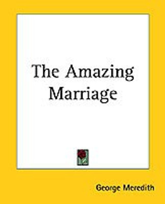 The Amazing Marriage(English, Paperback, Meredith George)