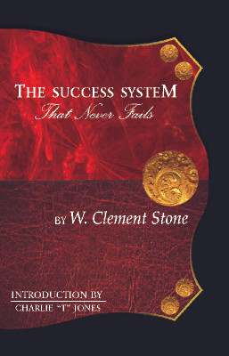 The Success System that Never Fails(English, Paperback, Charlie T. Jones, W. Clement Stone)