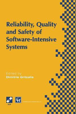 Reliability, Quality and Safety of Software-Intensive Systems(English, Paperback, Gritzalis Dimitris)