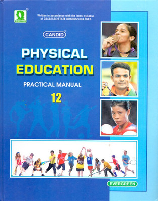 Candid Physical Education Practical Manual Class - 12(English, Paperback, Sanjay Kundra)