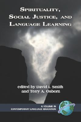 Spirituality, Social Justice, and Language Learning(English, Paperback, unknown)