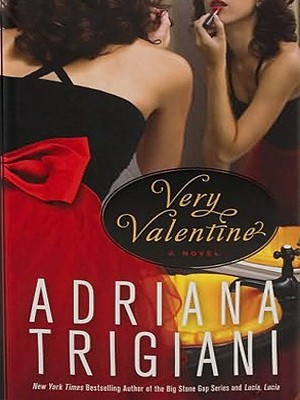Very Valentine(English, Paperback, Trigiani Adriana)