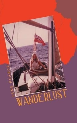 Wanderlust(English, Hardcover, Pearce Jane)