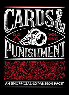 

Cards & Punishment S And Punishment Vol 1An Unofficial Expansion Pack Against(Black)