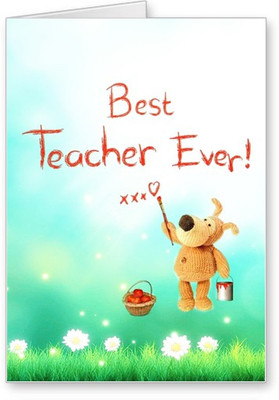 

Lolprint Best Teacher Ever Greeting Card(Multicolor, Pack of 1)