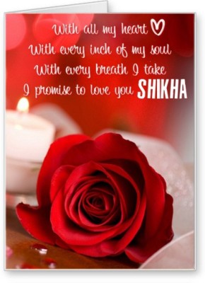 

Lolprint I Love You Shikha Greeting Card(Multicolor, Pack of 1)