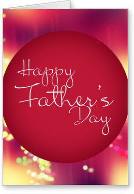 

Lolprint Happy Fathers Day Greeting Card(Multicolor, Pack of 1)