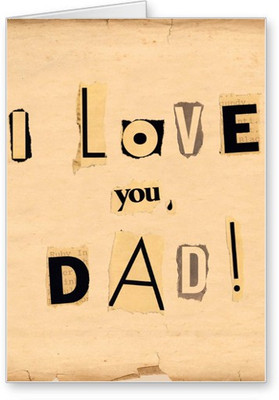 

Lolprint I Love You DAD Fathers Day Greeting Card(Multicolor, Pack of 1)