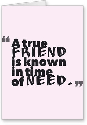 

Lolprint Quotes Friendship Day Greeting Card(Multicolor, Pack of 1)