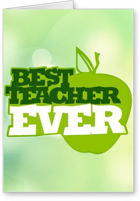 

Lolprint Best Teacher Ever Greeting Card(Multicolor, Pack of 1)