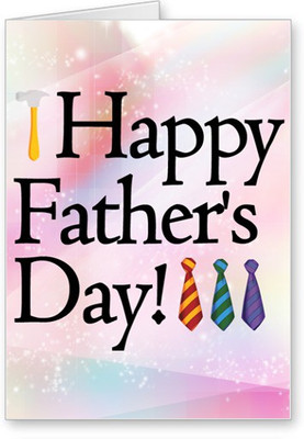 

Lolprint Happy Fathers Day Greeting Card(Multicolor, Pack of 1)