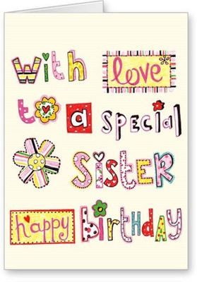 

Lolprint Special Sister Happy Birthday Greeting Card(Multicolor, Pack of 1)