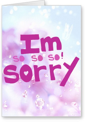 

Lolprint I am Sorry Greeting Card(Multicolor, Pack of 1)