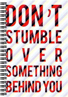 

Art Emporio A5 Notebook(Dont Stumble over Something Behind you, Multicolor)
