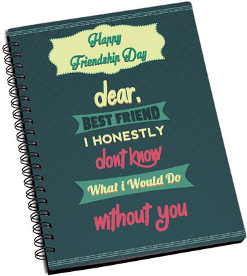 

ShopMantra A5 Notebook(Dear Best Friend Friendship Quote Design, Multicolor)
