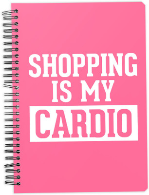 

Mc Sid Razz A5 Notebook(Shopping Is My Cardio, Pink)