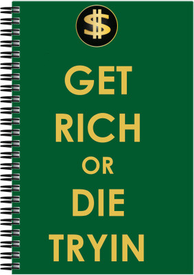 

Art Emporio A5 Notebook(Get Rich or Die Trying, Multicolor)