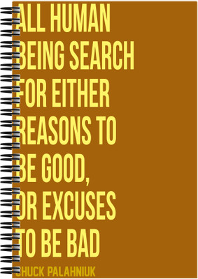 

Art Emporio A5 Notebook(Excuses to be Good or Bad, Multicolor)