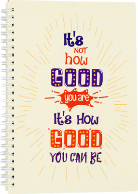 

The Crazy Me A5 Notebook(It's Not How Good You are, Multicolor)