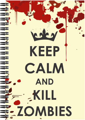 

Art Emporio A5 Notebook(Keep Calm and Kill Zombies 2, Multicolor)