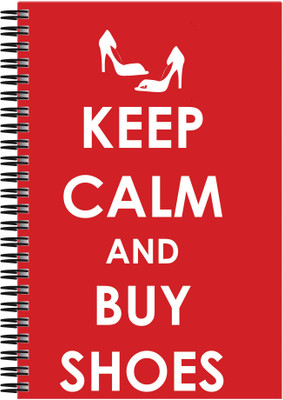 

Art Emporio A5 Notebook(Keep Calm and Buy Shoes, Multicolor)