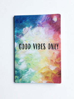 

TheDesignWiz A5 Notebook(Good Vibes Only Notebook, Multicolor)