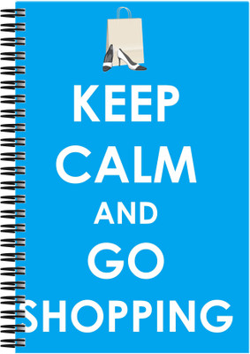 

Art Emporio A5 Notebook(Keep Calm and Go Shopping, Multicolor)