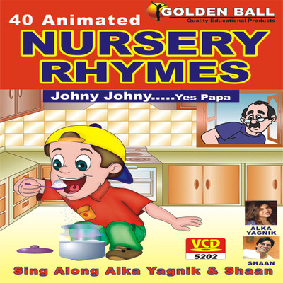 

Golden Ball 40 Animated Nursery Rhymes Johny Johny Yes Papa(VCD)