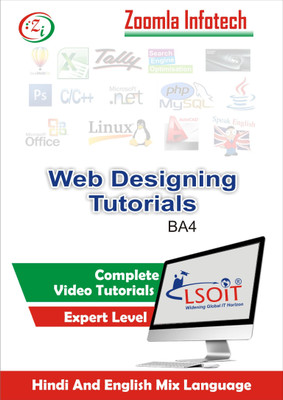 

LSOIT Web Designing Video Tutorials- Learn HTML, CSS, DreamWeaver, FLASH in hindi - Total 115 Lectures and Total Duration 9 Hours(DVD)