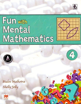 Fun with Mental Mathematics Class - 4(English, Paperback, Stalin Malhotra,Shelly Jolly)