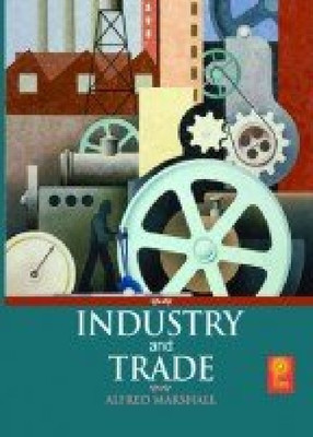 Industry and Trade(English, Paperback, Marshall Alfred)
