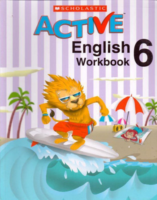 Scholastic Active English Workbook-6(English, Paperback, unknown)