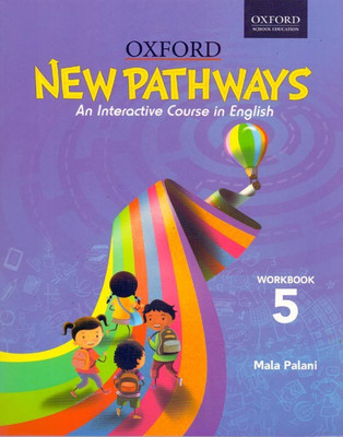 New Pathways Work Book Class - 5(English, Paperback, Mala Palani)