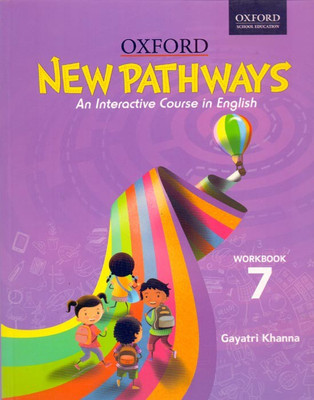 New Pathways Work Book Class - 7(English, Paperback, Gayatri Khanna)