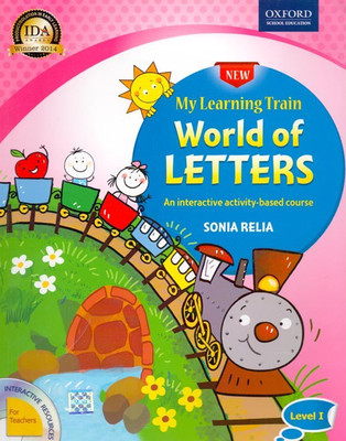 My Learning Train World of Letters Level I(English, Paperback, Sonia Relia)