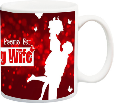 

ME&YOU Gift for Husband/Wife/Girlfriend/Boyfriend/Lover;"Romantik Birthday Poems For My Darling Wife Red!!! 3D printed Ceramic Mug(325 ml), Multicolor