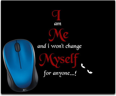 

Maison N Mode I Am Me Printed Mouse Pad Mousepad(Multicolour)