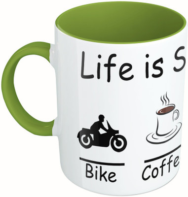 

MiiCreations Printed Two Tone Green And White Life Is Simple- Bike, Coffee , Bed Ceramic Mug(325 ml), Green;white