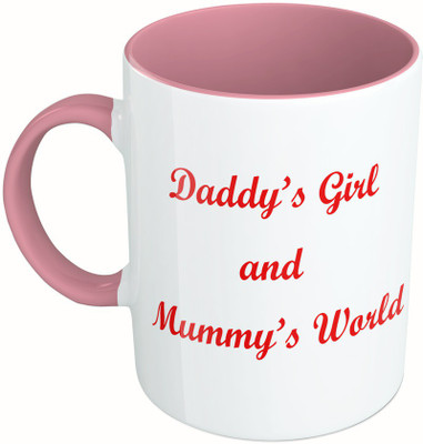 

MiiCreations Printed Two Tone Pink And White Daddy's Girl And Mummy's World Ceramic Mug(325 ml)