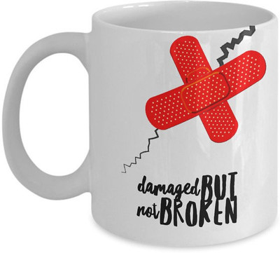 

Unique Gallery Damaged but not broken Ceramic Mug(325 ml), White