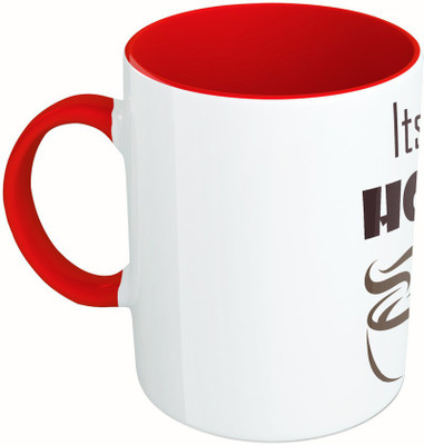 

MiiCreations Printed Two Tone Red And White Its Hot Ceramic Mug(325 ml)