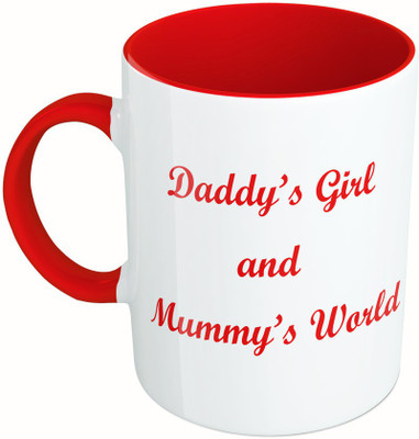 

MiiCreations Printed Two Tone Red And White Daddy's Girl And Mummy's World Ceramic Mug(325 ml)